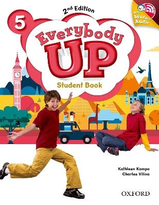 Everybody Up: Level 5: Student Book with Audio CD Pack - Patrick Jackson, Susan Banman Sileci, Kathleen Kampa, Charles Vilina