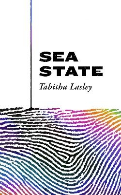 Sea State - Tabitha Lasley