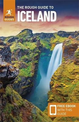 The Rough Guide to Iceland: Travel Guide with eBook - Rough Guides