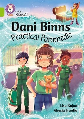 Dani Binns: Practical Paramedic - Lisa Rajan