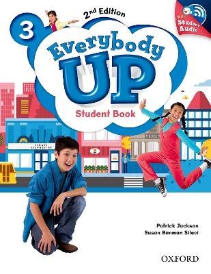 Everybody Up: Level 3: Student Book with Audio CD Pack - Patrick Jackson, Susan Banman Sileci, Kathleen Kampa, Charles Vilina