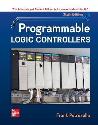 Programmable Logic Controllers ISE - Frank Petruzella