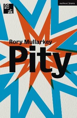 Pity - Rory Mullarkey