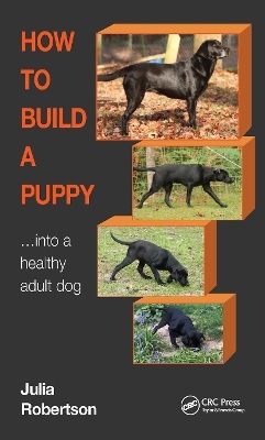 How to Build a Puppy - Julia Robertson