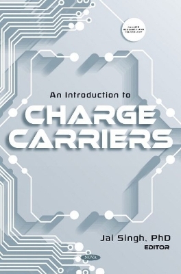 An Introduction to Charge Carriers - 