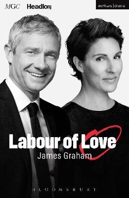Labour of Love - James Graham