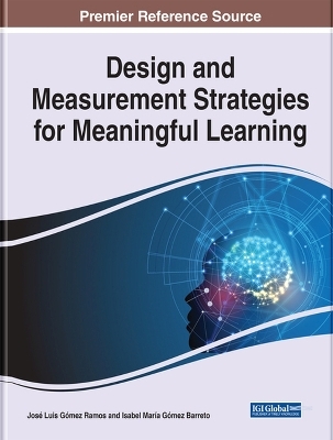 Design and Measurement Strategies for Meaningful Learning - 