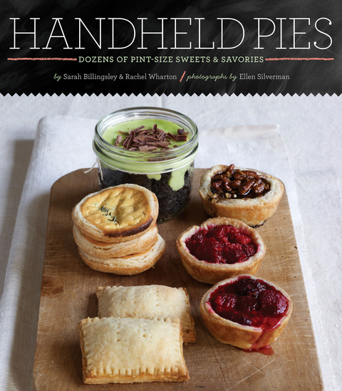 Handheld Pies -  Sarah Billingsley,  Rachel Wharton