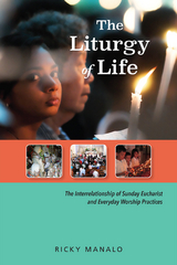 The Liturgy of Life - Ricky Manalo