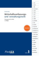 FlexLex Wirtschaftsverfassungs- und Wirtschaftsverwaltungsrecht - 