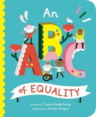 An ABC of Equality - Chana Ginelle Ewing