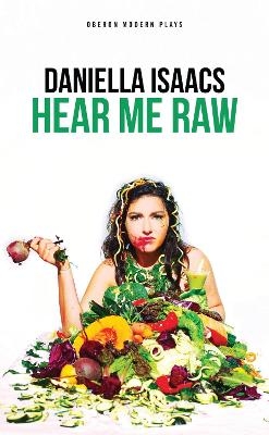 Hear Me Raw - Daniella Isaacs