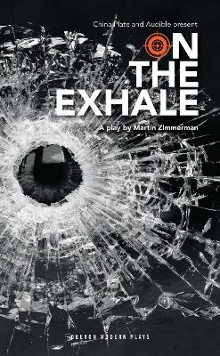 On the Exhale - Martin Zimmerman