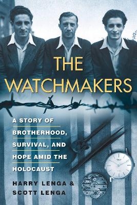 The Watchmakers - Harry Lenga, Scott Lenga