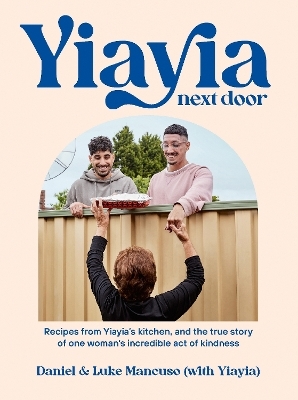 Yiayia Next Door - Daniel Mancuso, Luke Mancuso