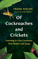 Of Cockroaches and Crickets - Frank Nischk