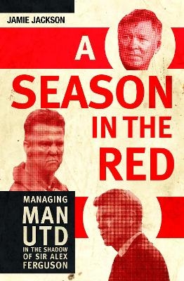 A Season in the Red - Jamie Jackson