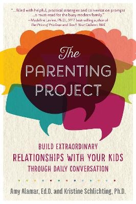 The Parenting Project - Amy Alamar, Kristine Schlichting
