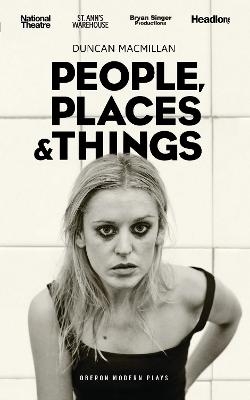 People Places and Things - Duncan Macmillan