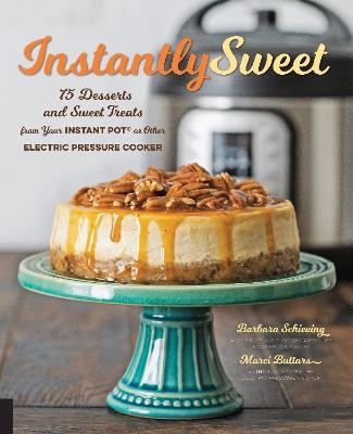 Instantly Sweet - Barbara Schieving, Marci Buttars