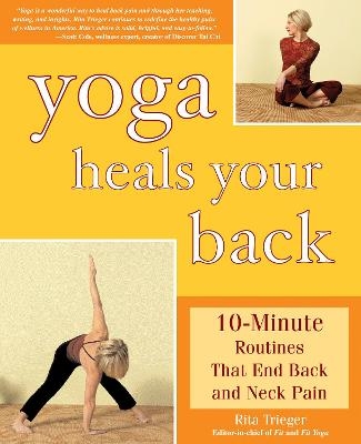 Yoga Heals Your Back - Rita Trieger