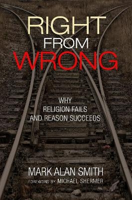 Right from Wrong - Mark Alan Smith