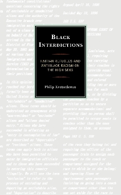Black Interdictions - Philip Kretsedemas