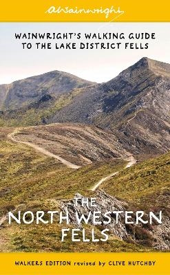 The North Western Fells (Walkers Edition) - Alfred Wainwright