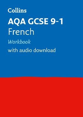 AQA GCSE 9-1 French Workbook -  Collins GCSE