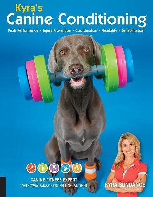 Kyra's Canine Conditioning - Kyra Sundance