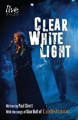 Clear White Light - Paul Sirett
