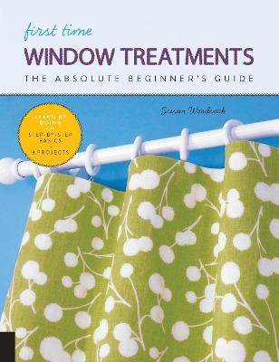 First Time Window Treatments - Susan Woodcock