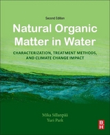 Natural Organic Matter in Water - Sillanpaa, Mika; Park, Yuri