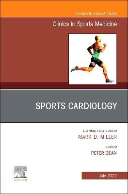 Sports Cardiology, An Issue of Clinics in Sports Medicine - 