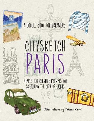 Citysketch Paris - Michelle Lo, Monica Meehan, Joanne Shurvell, Melissa Wood