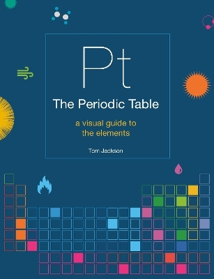 The Periodic Table - Tom Jackson