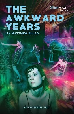 The Awkward Years - Matthew Bulgo