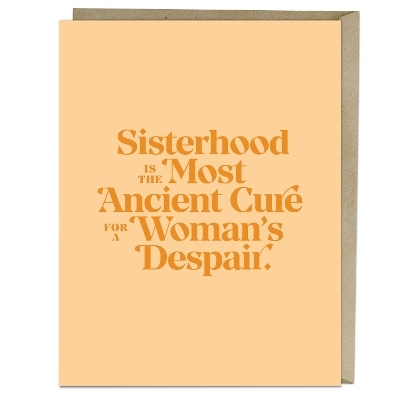 6-Pack  Elizabeth Gilbert for Em & Friends Sisterhood Card - 