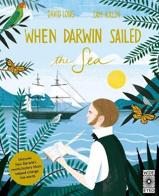 When Darwin Sailed the Sea - David Long