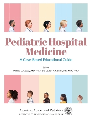 Pediatric Hospital Medicine - 
