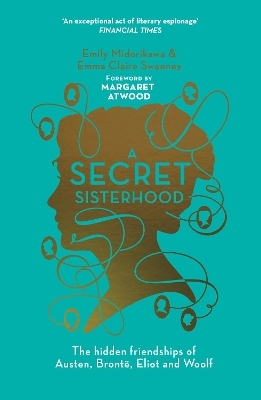 A Secret Sisterhood - Emily Midorikawa, Emma  Claire Sweeney