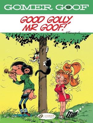 Gomer Goof Vol. 9: Good Golly, Mr Goof! - Andre Franquin