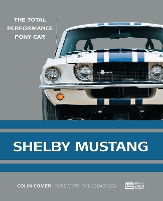 Shelby Mustang - Colin Comer