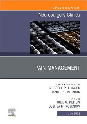 Pain Management, An Issue of Neurosurgery Clinics of North America - 