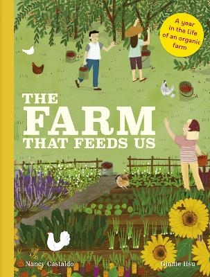 The Farm That Feeds Us - Nancy Castaldo