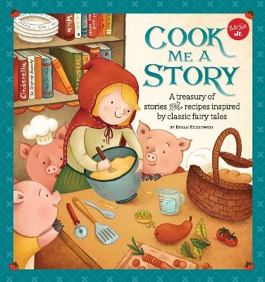Cook Me a Story - Bryan Kozlowski