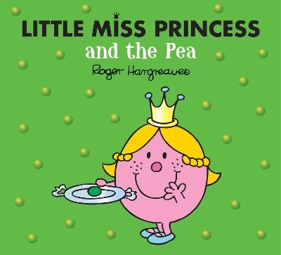 Little Miss Princess and the Pea - Adam Hargreaves