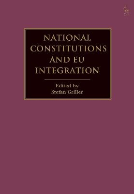 National Constitutions and EU Integration - 