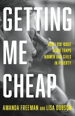 Getting Me Cheap - Amanda Freeman, Lisa Dodson