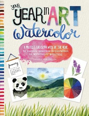 Your Year in Art: Watercolor - Kristin Van Leuven
